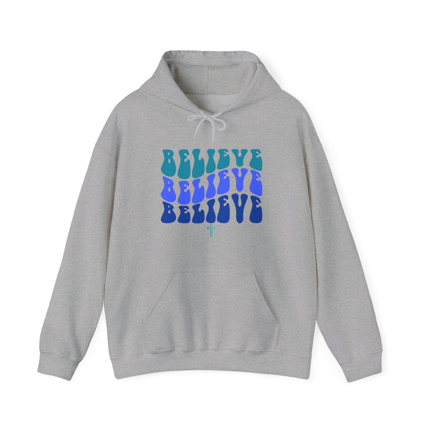 Believe Hoodie
