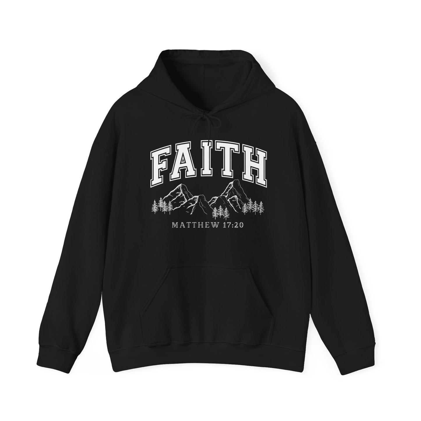 Faith Matthew 17:20 Hoodie