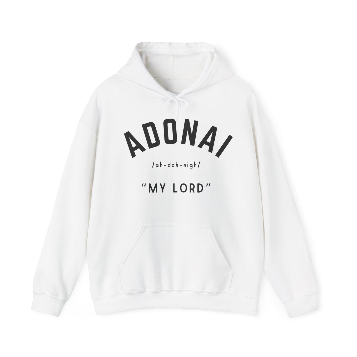 Adonai "My Lord" Hoodie