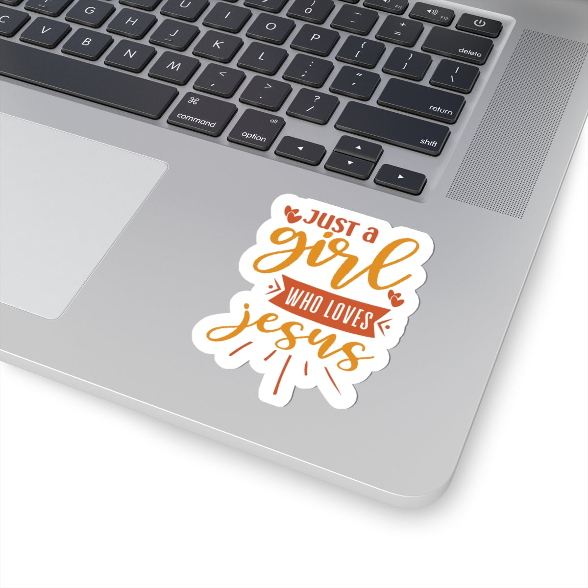 Just a Girl Who Loves Jesus Sticker