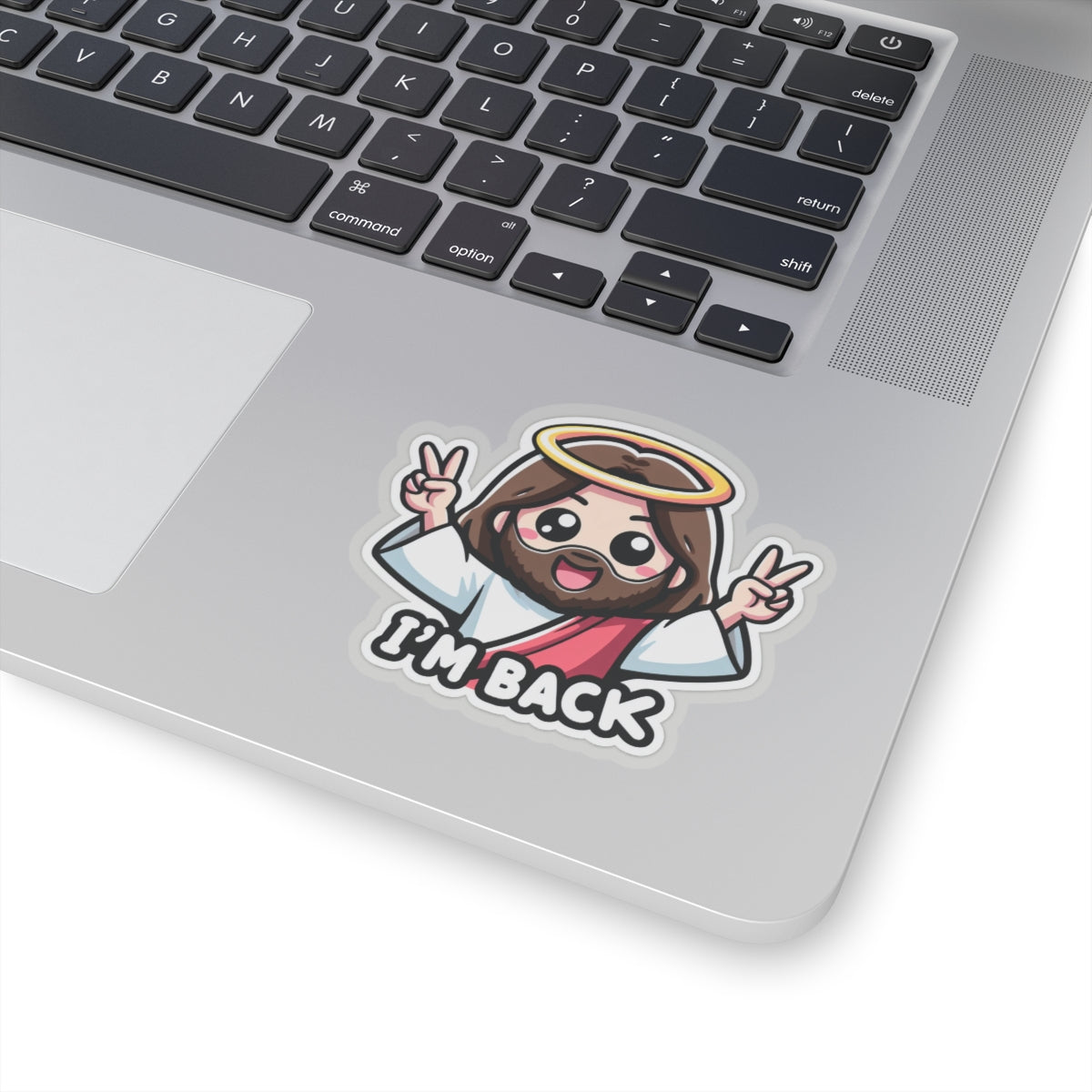"I'm Back" Jesus Sticker