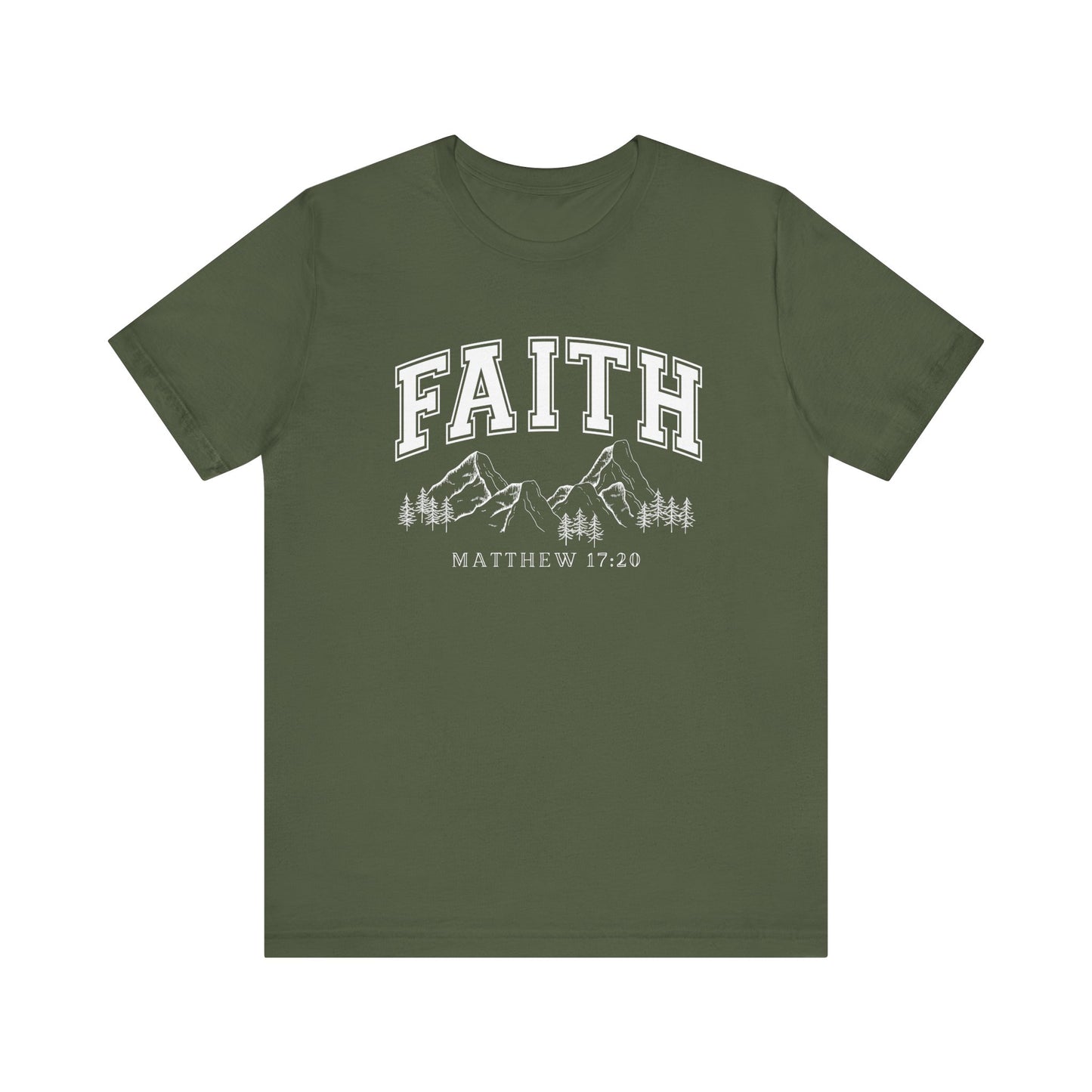 Faith- Matthew 17:20 T-Shirt
