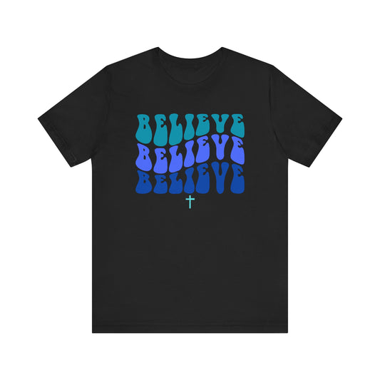 Believe T-shirt