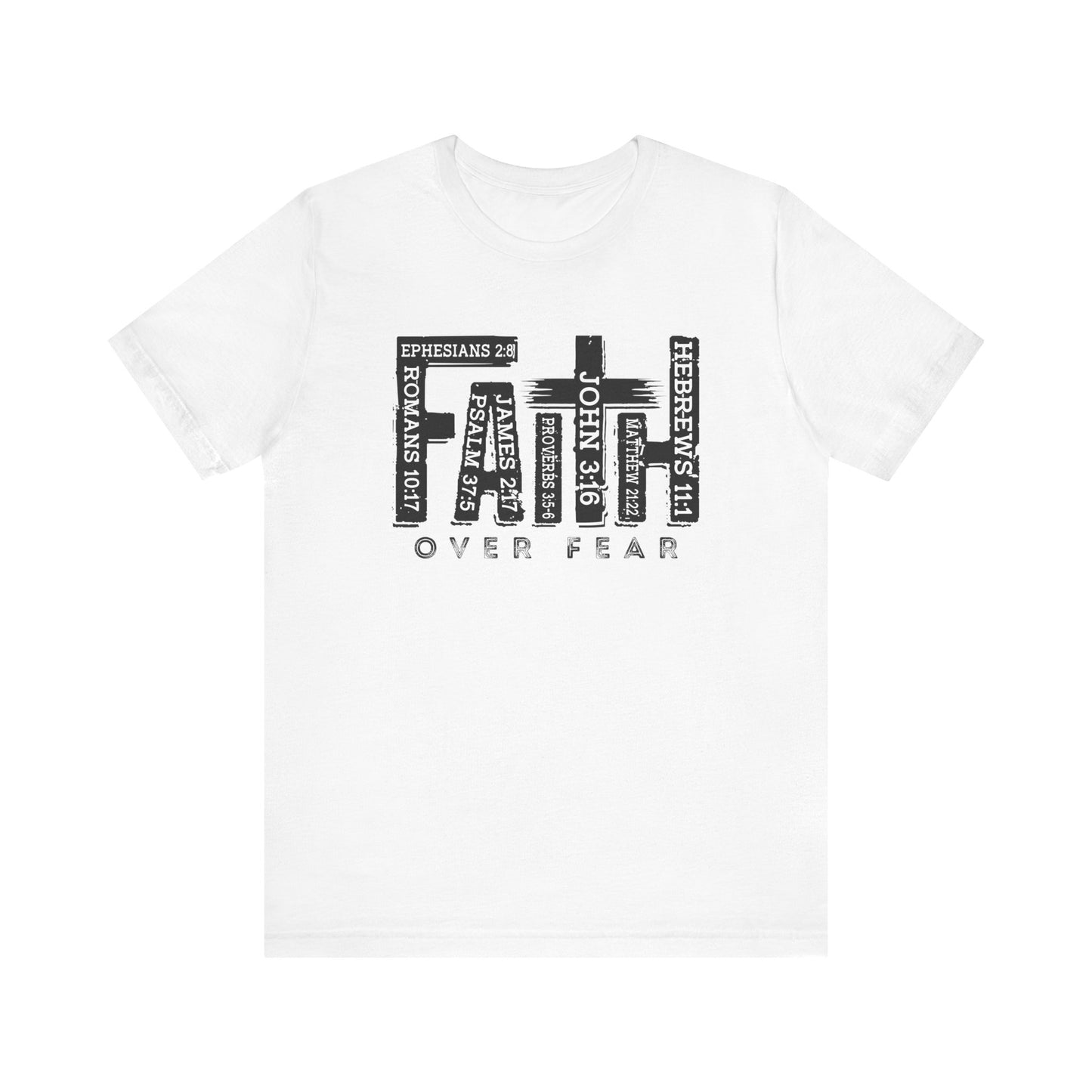 Faith Over Fear T-Shirt