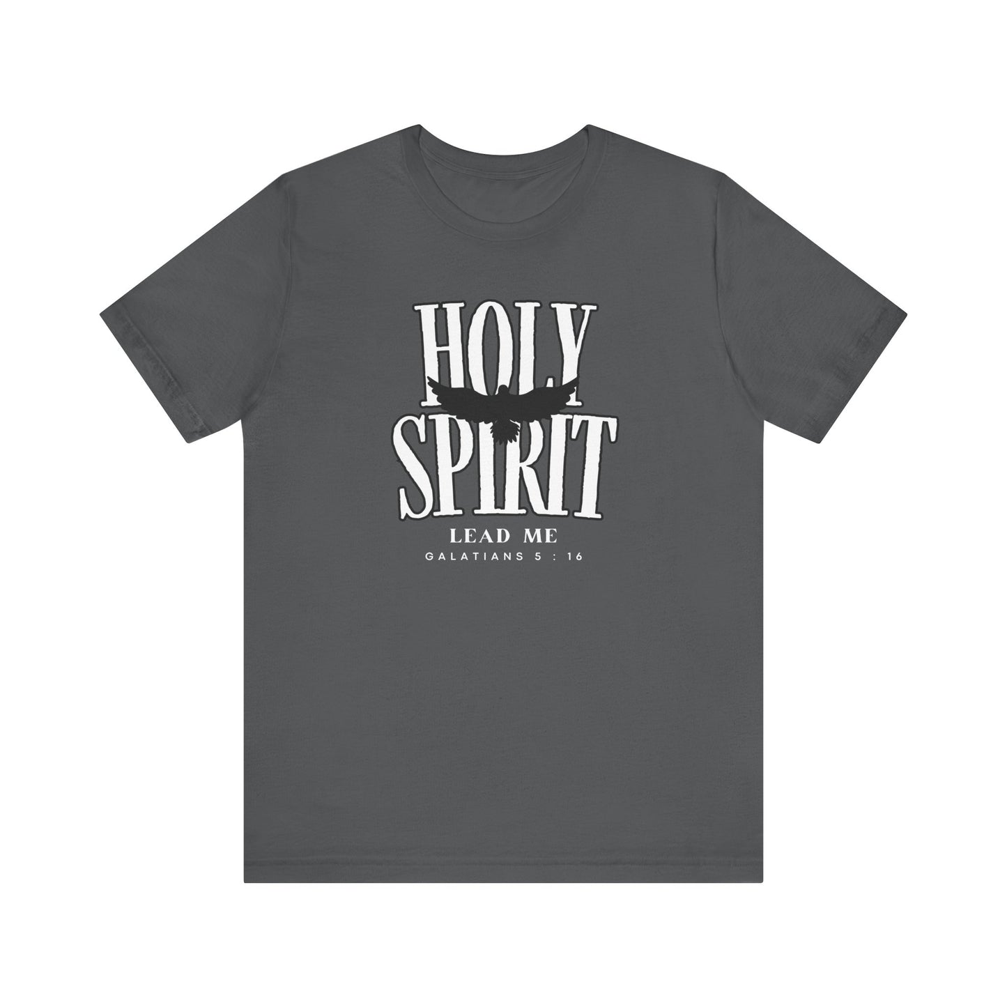 Holy Spirit Lead Me T-Shirt