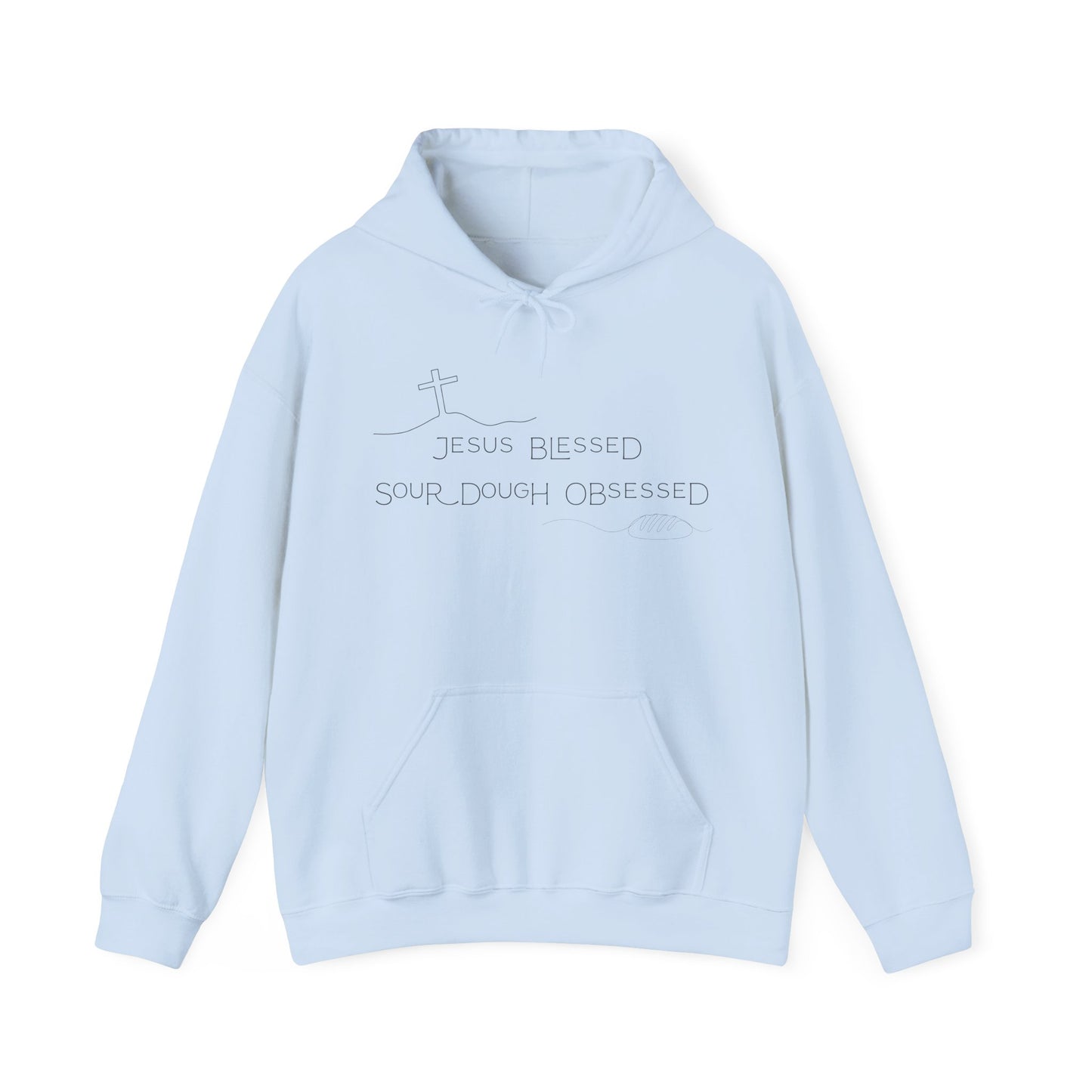 Jesus Blessed. Sourdough Obsessed Hoodie