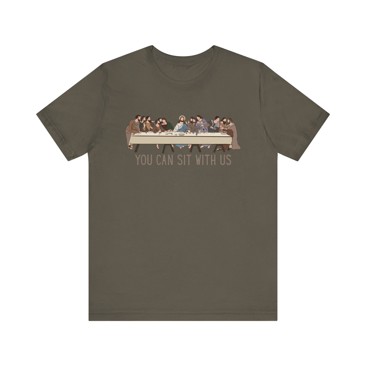 You Can Sit with Us T-Shirt