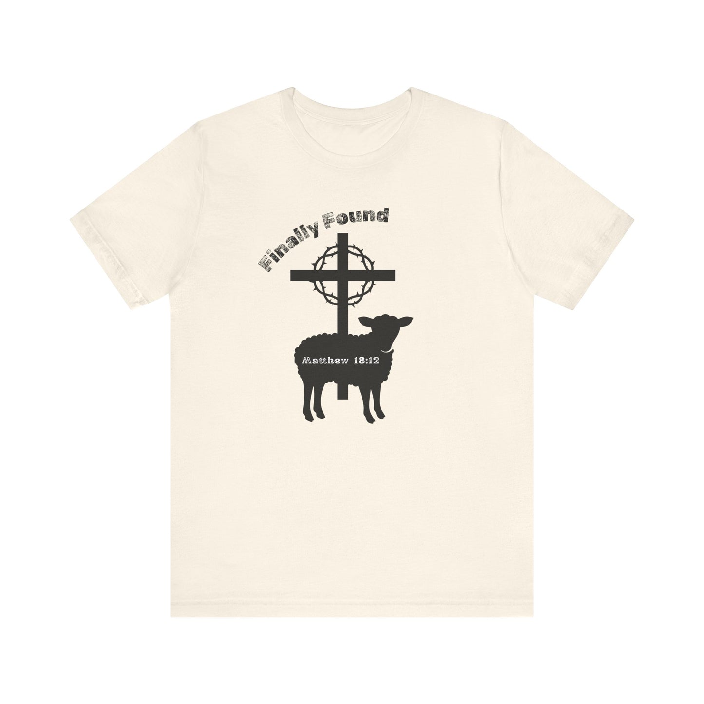 Finally Found T-Shirt