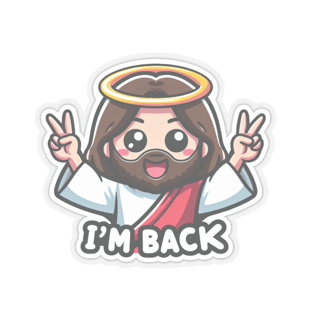 "I'm Back" Jesus Sticker