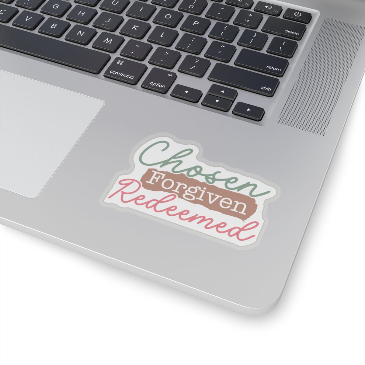 Chosen, Forgiven, Redeemed Sticker