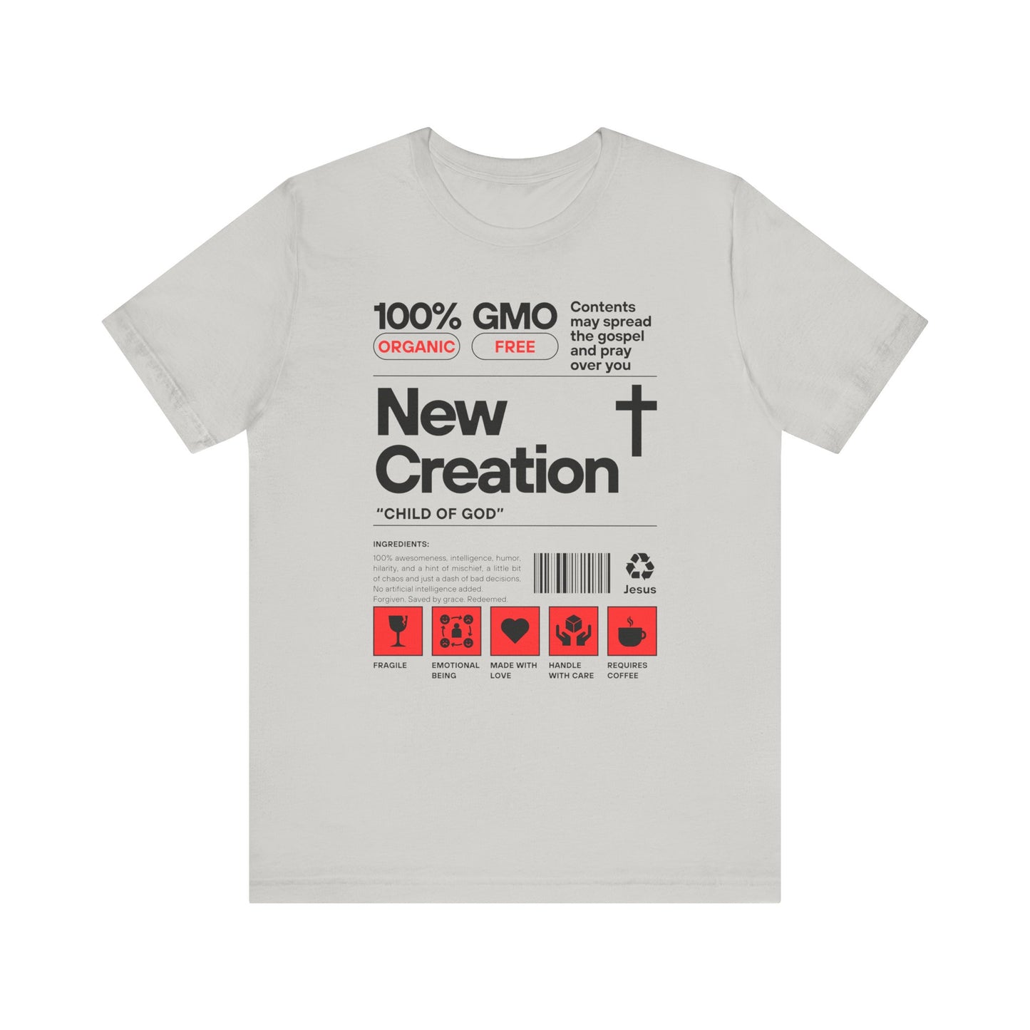 New Creation T-Shirt