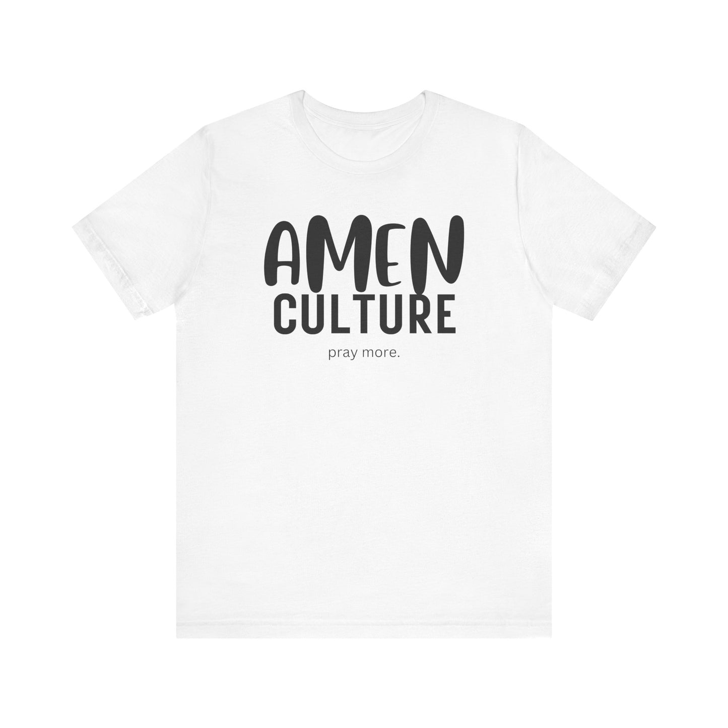 Amen Culture T-Shirt