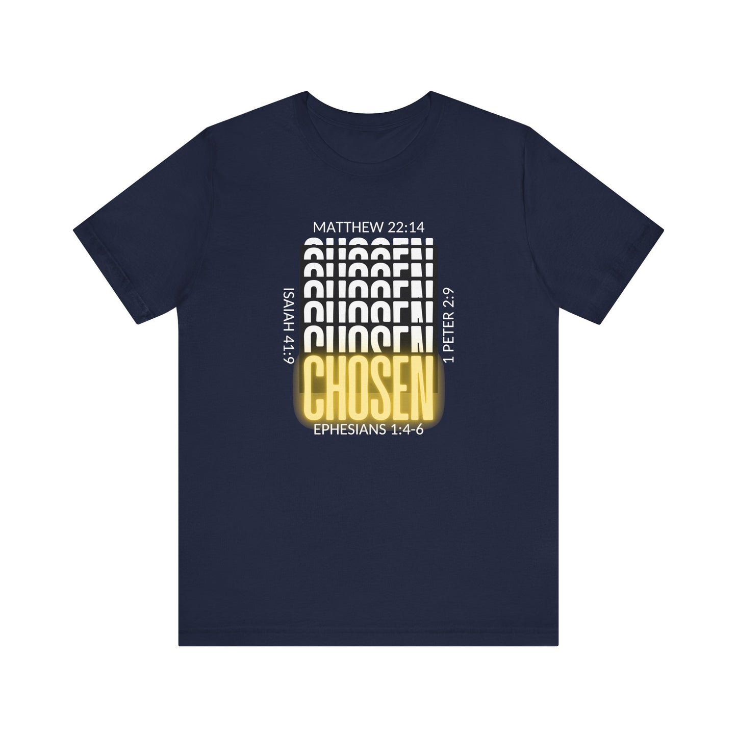 Chosen T-Shirt
